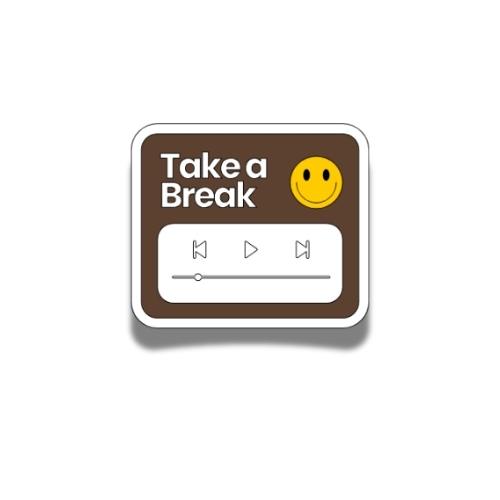 Take a break Sticker