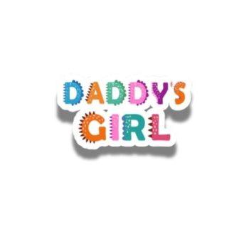 Daddy's girl Sticker